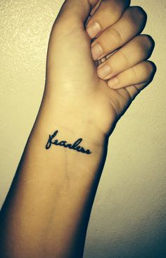 Wrist Fearless Tattoo